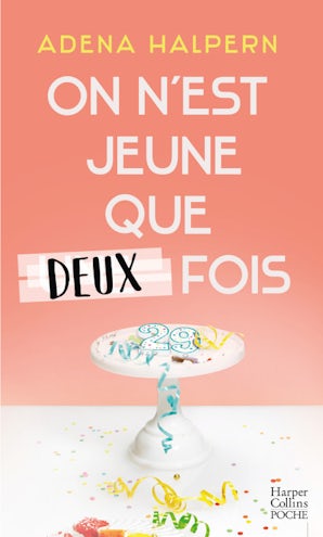 On n'est jeune que deux fois