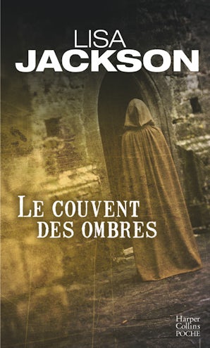 Le couvent des ombres