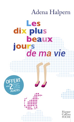 Les dix plus beaux jours de ma vie