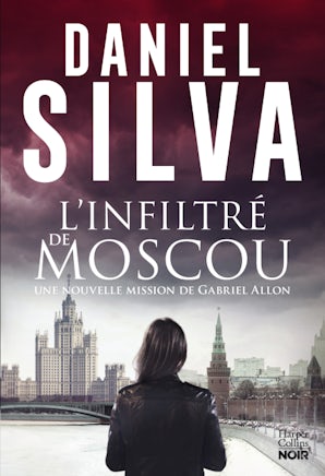 L'infiltré de Moscou