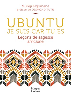 Ubuntu, Je suis car tu es