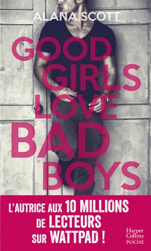 Good Girls Love Bad Boys