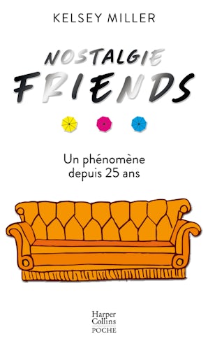 Nostalgie Friends