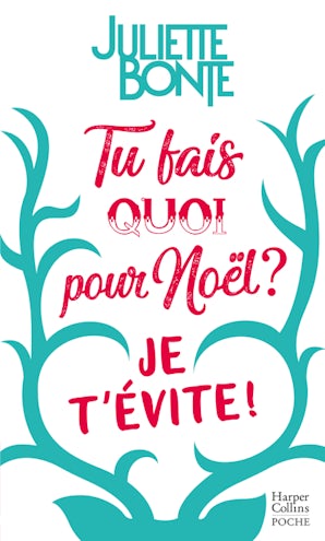 Tu fais quoi à Noël ? Je t'évite !