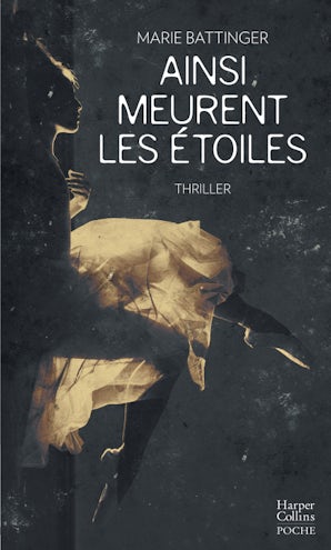 Ainsi meurent les étoiles