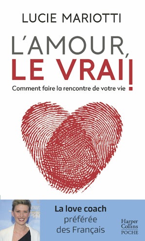 L'amour, le vrai !