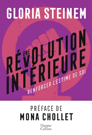 Une révolution intérieure : Renforcer l’estime de soi