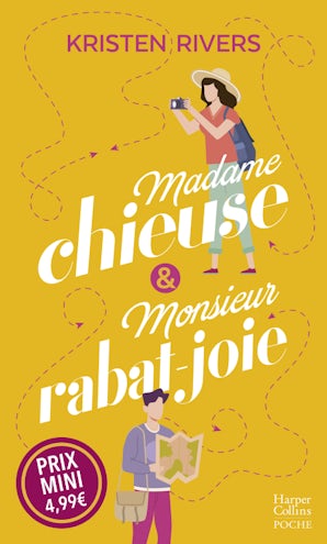 Madame chieuse et Monsieur rabat-joie