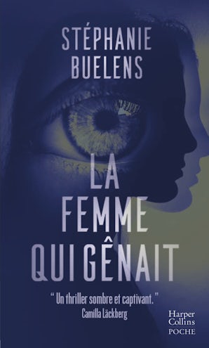 La femme qui gênait