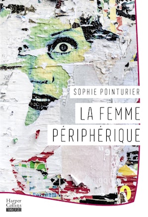 La Femme périphérique