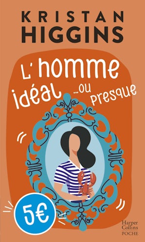 L'homme idéal... ou presque
