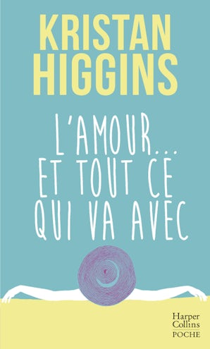 L'Amour et tout ce qui va avec