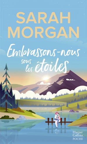 Embrassons-nous sous les étoiles