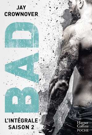 Bad - La série, Saison 2