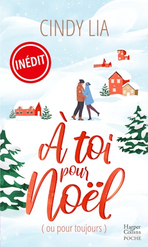 À toi pour Noël (ou pour toujours)