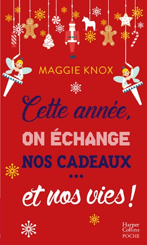 Cette année on échange nos cadeaux... et nos vies !