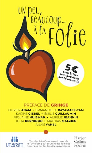 Un peu, beaucoup… à la folie.