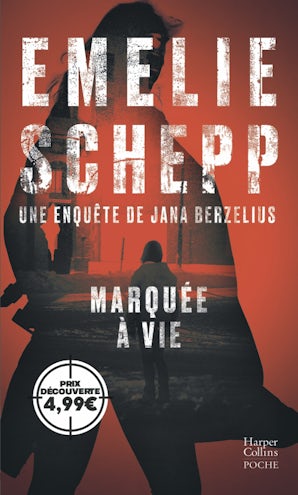 Marquée à vie