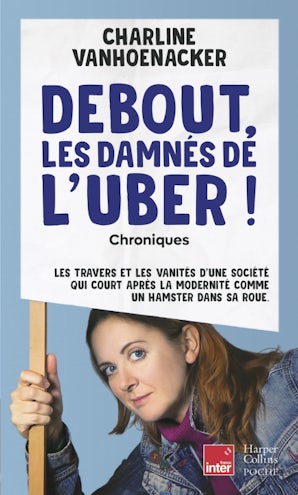 Debout, les damnés de l'Uber