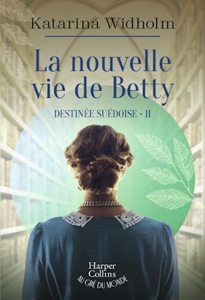 La nouvelle vie de Betty