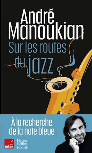 Sur les routes du jazz
