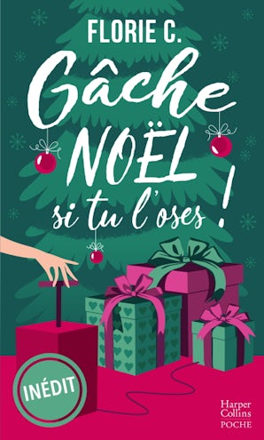 Gâche Noël, si tu l'oses