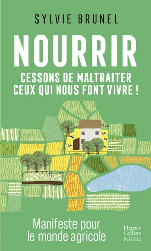 Nourrir. Cessons de maltraiter ceux qui nous font vivre !