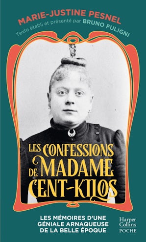 Les Confessions de Madame Cent-Kilos