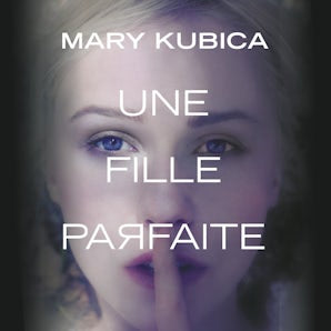 Une fille parfaite