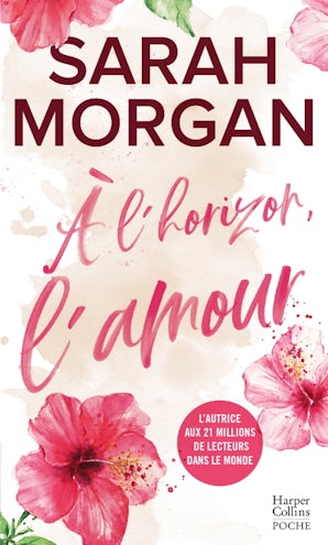 À l'horizon, l'amour