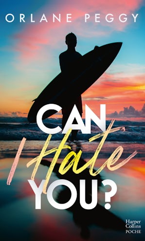 Can I Hate You ?