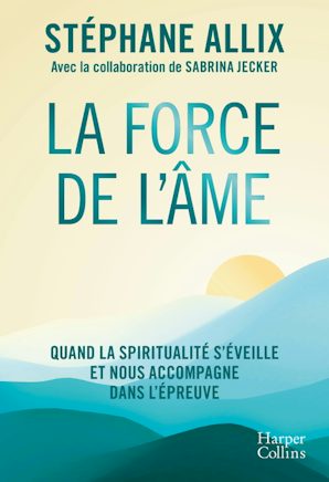 La Force de l'âme