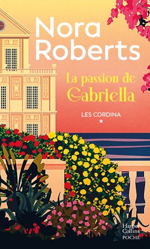 La Passion de Gabriella. Les Cordina 1