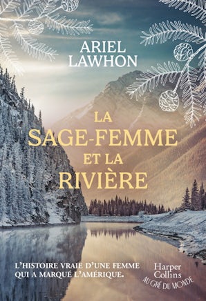 La sage-femme et la rivière