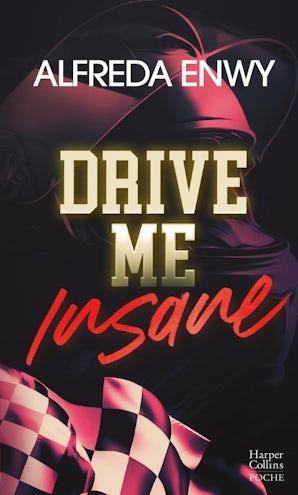 Drive Me Insane