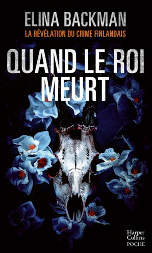 Quand le roi meurt