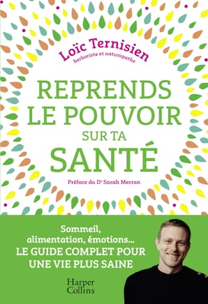 Reprends le pouvoir sur ta santé