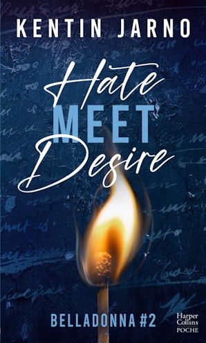 Hate Meet Desire - Belladonna #2
