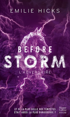 Before Storm #3 : L'adversaire