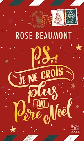 Ps : Je ne crois plus au Père Noël !